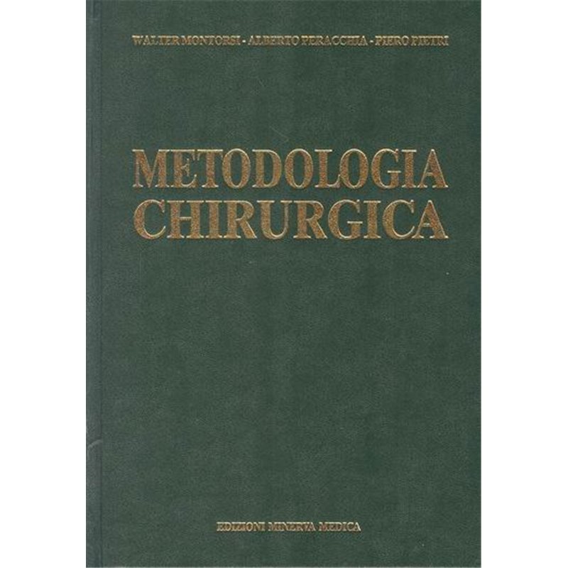 Metodologia chirurgica -Ristampa (2002)